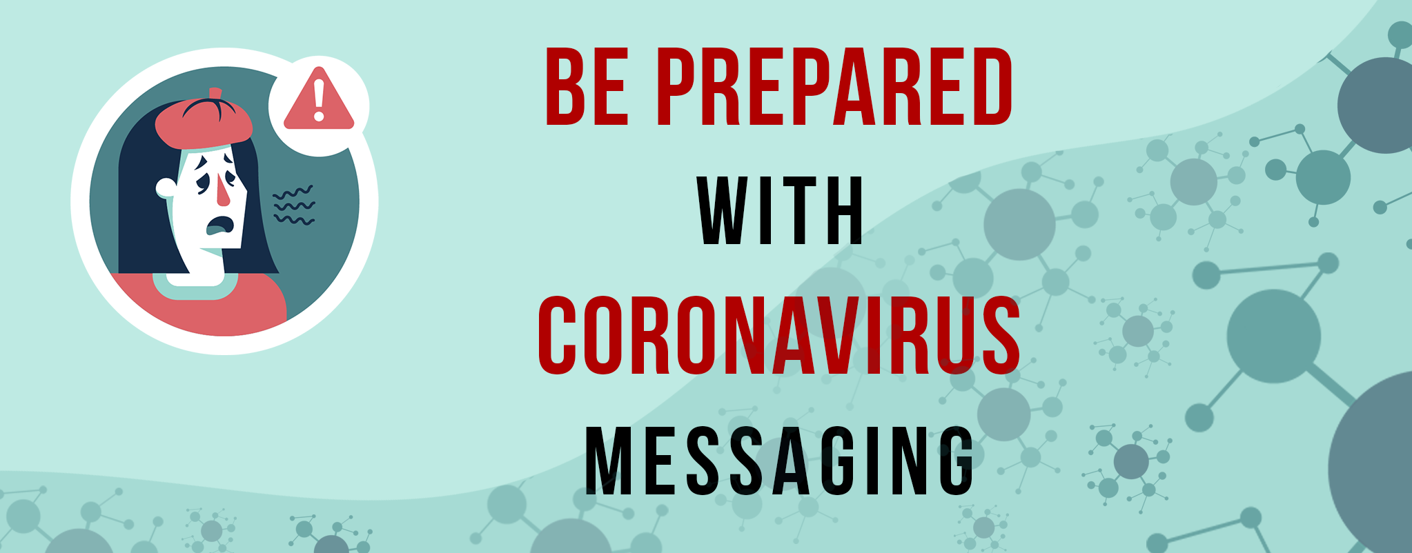 Coronavirus Messaging